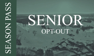 Senior Season Pass Opt-Out